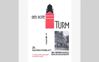 Der Rote Turm – Nachrichtenblatt des Vereins Ehemaliger der Oberrealschule mit Reformrealgymnasium Zehlendorf und des Vereins der Freunde der Schule. Nr. 21 / 1937.